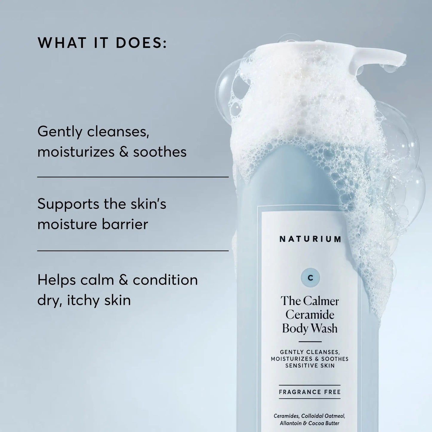the-calmer-ceramide-body-wash-v8 NATR-40025-Alt-Image-The-Calmer-Ceramide-Body-Wash-02.webp